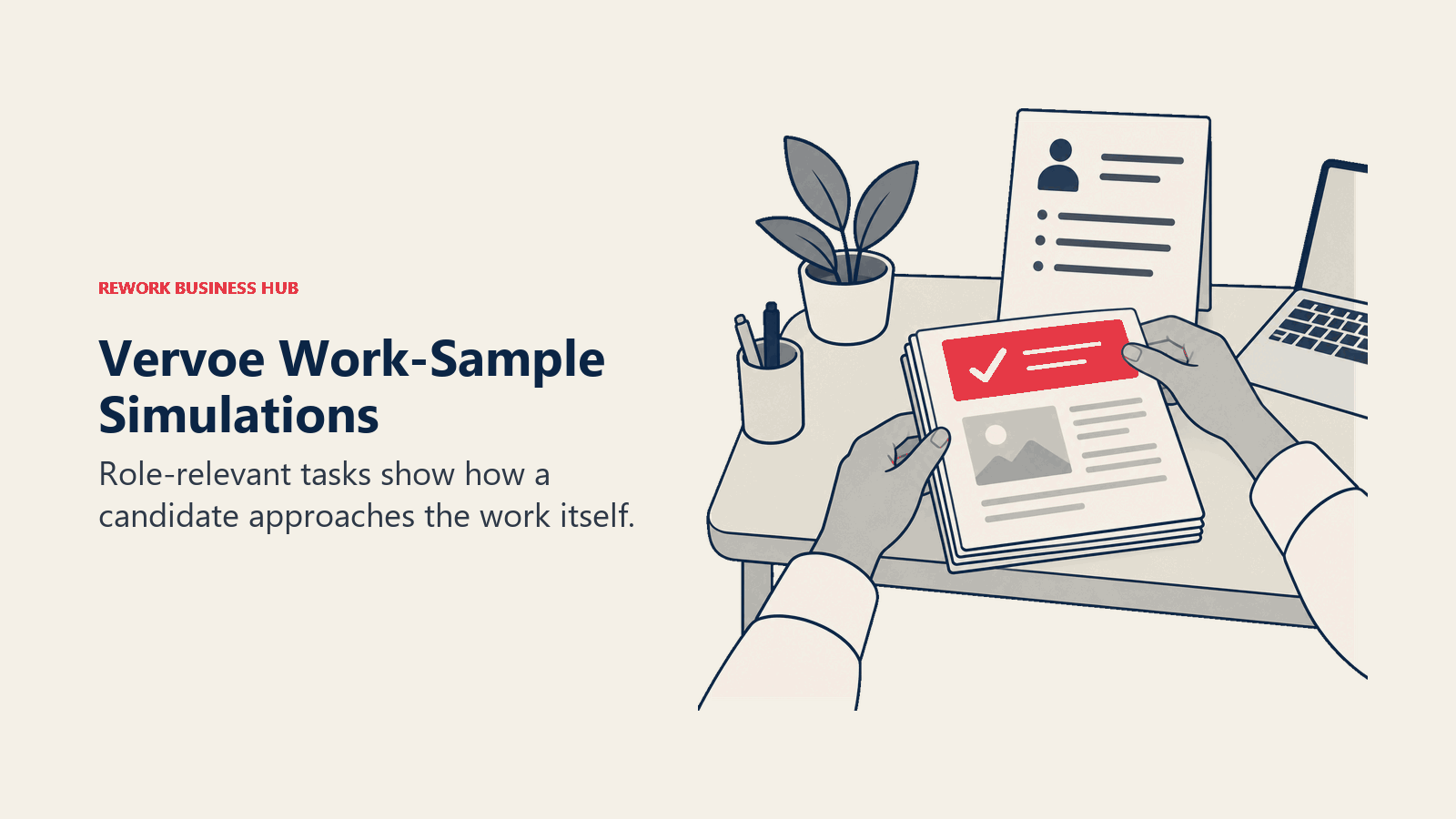 Vervoe Work-Sample Simulations illustrated by work sample desk