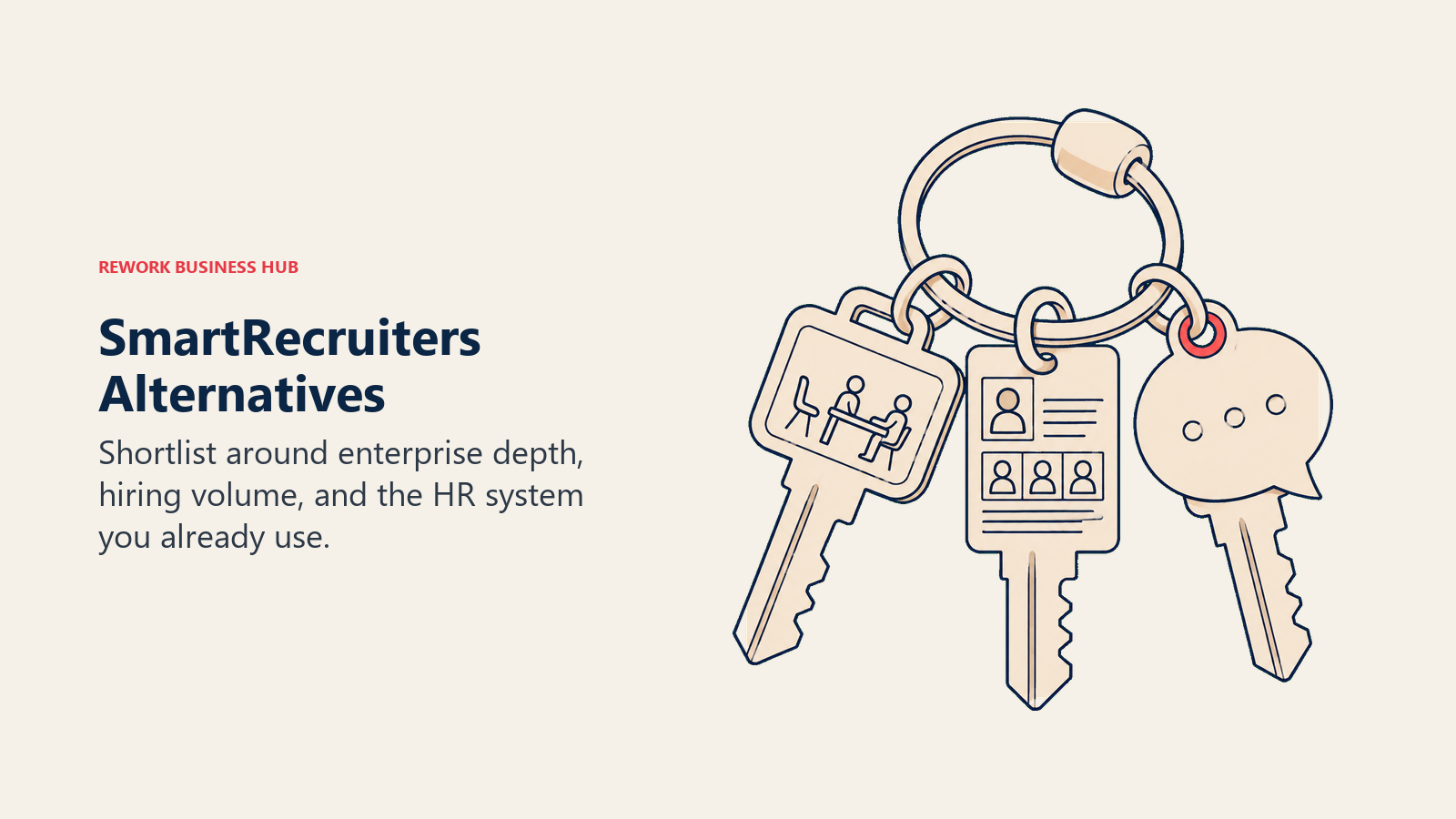SmartRecruiters alternatives illustrated by a ring of different keys for different hiring needs