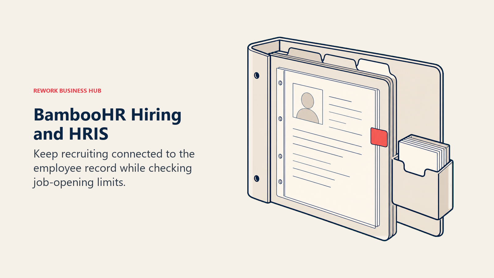 BambooHR Hiring and HRIS illustrated with an employee-record binder holding a candidate sleeve and a bounded job-card tray