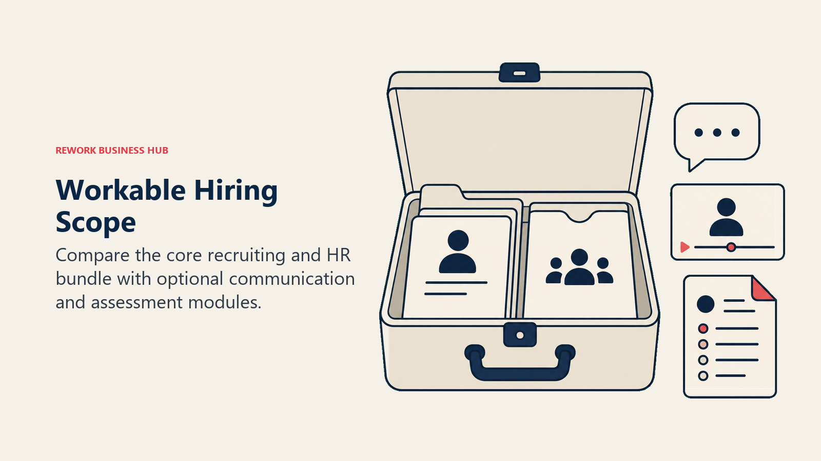 Workable Hiring Scope illustrated with a recruiting and HR toolkit with separate communication and assessment attachments