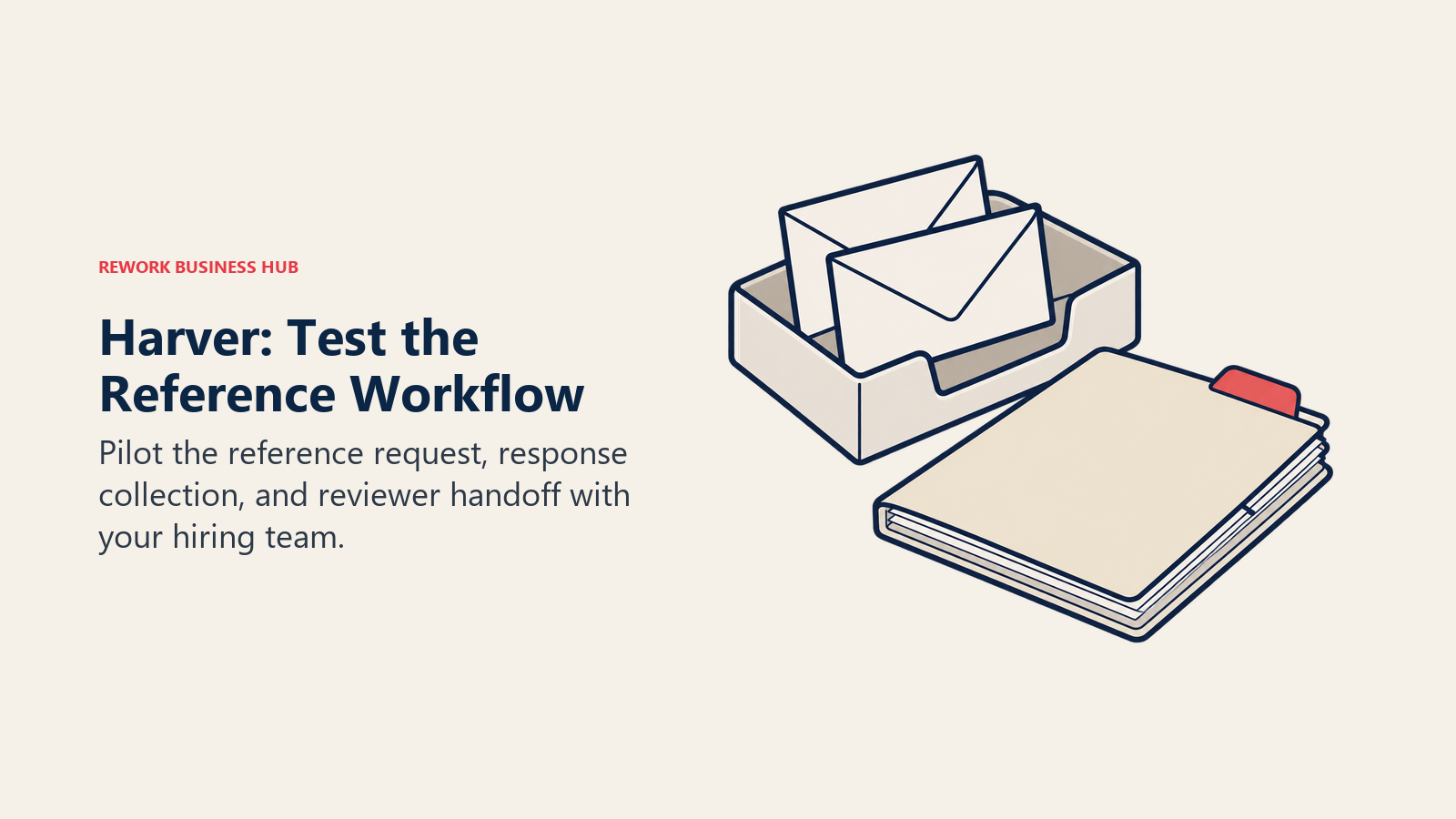 Reference envelopes in an inbox beside a candidate folder illustrate the Harver reference workflow.