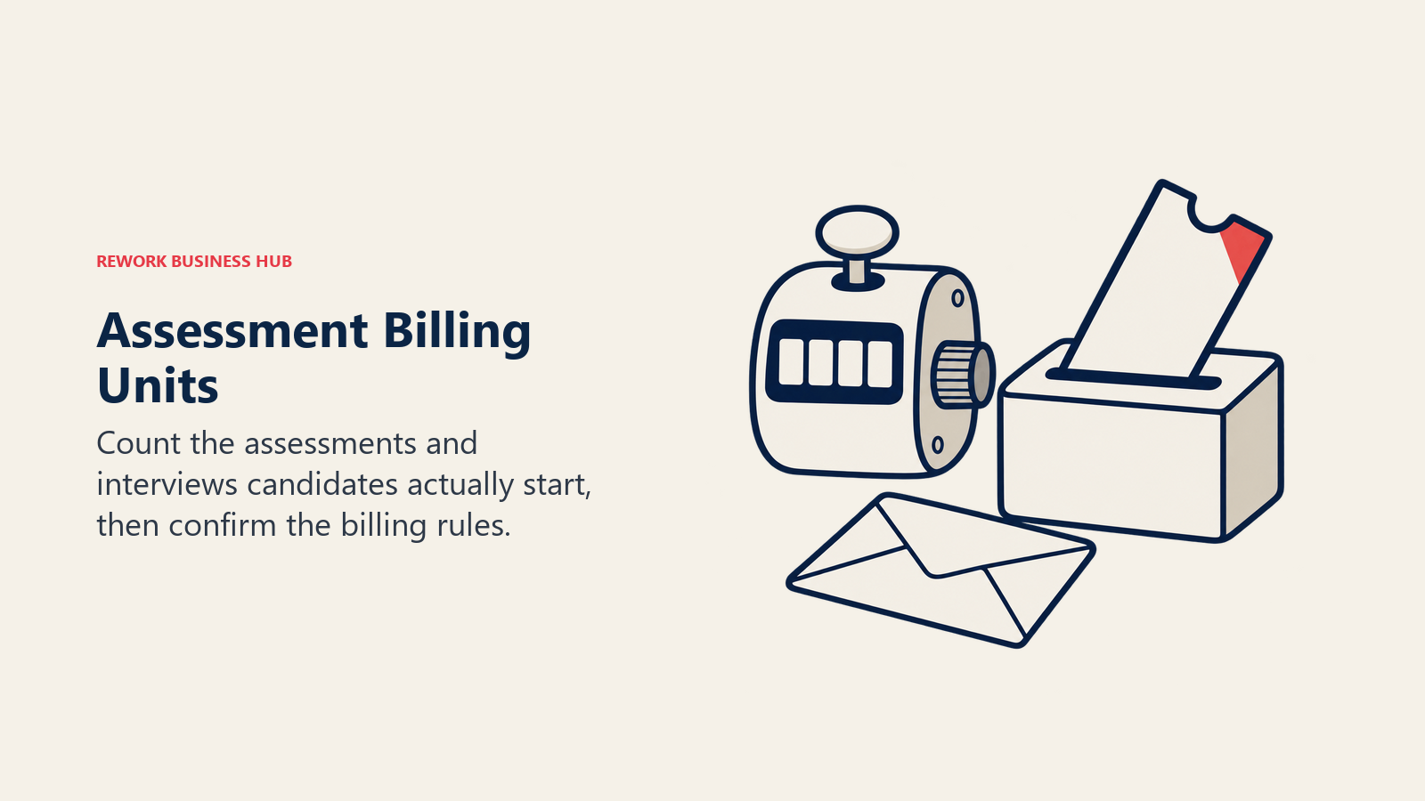 A usage counter, entry ticket and unused envelope illustrate assessment billing units.