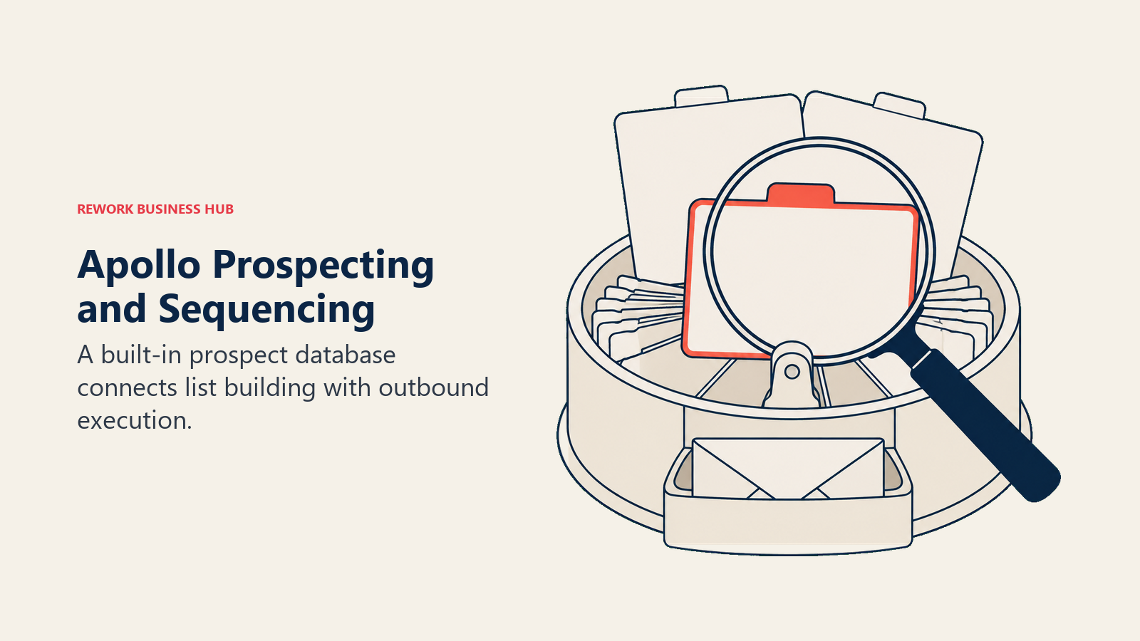 Contact archive and magnifying lens connecting Apollo prospecting with outbound messages