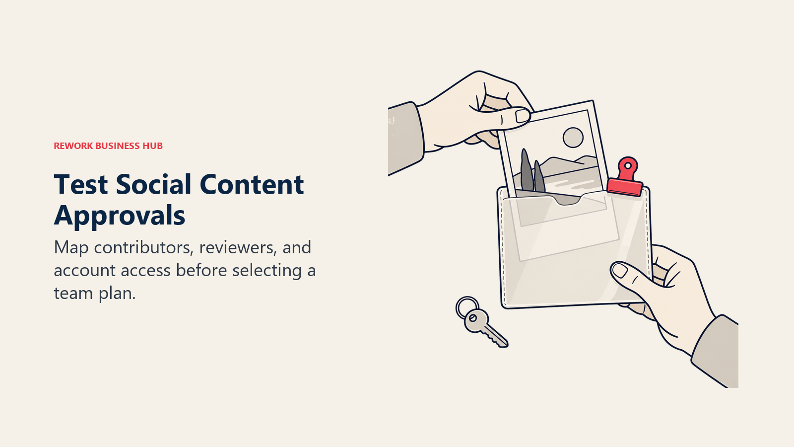 Two hands pass a social post into an approval sleeve beside an access key.
