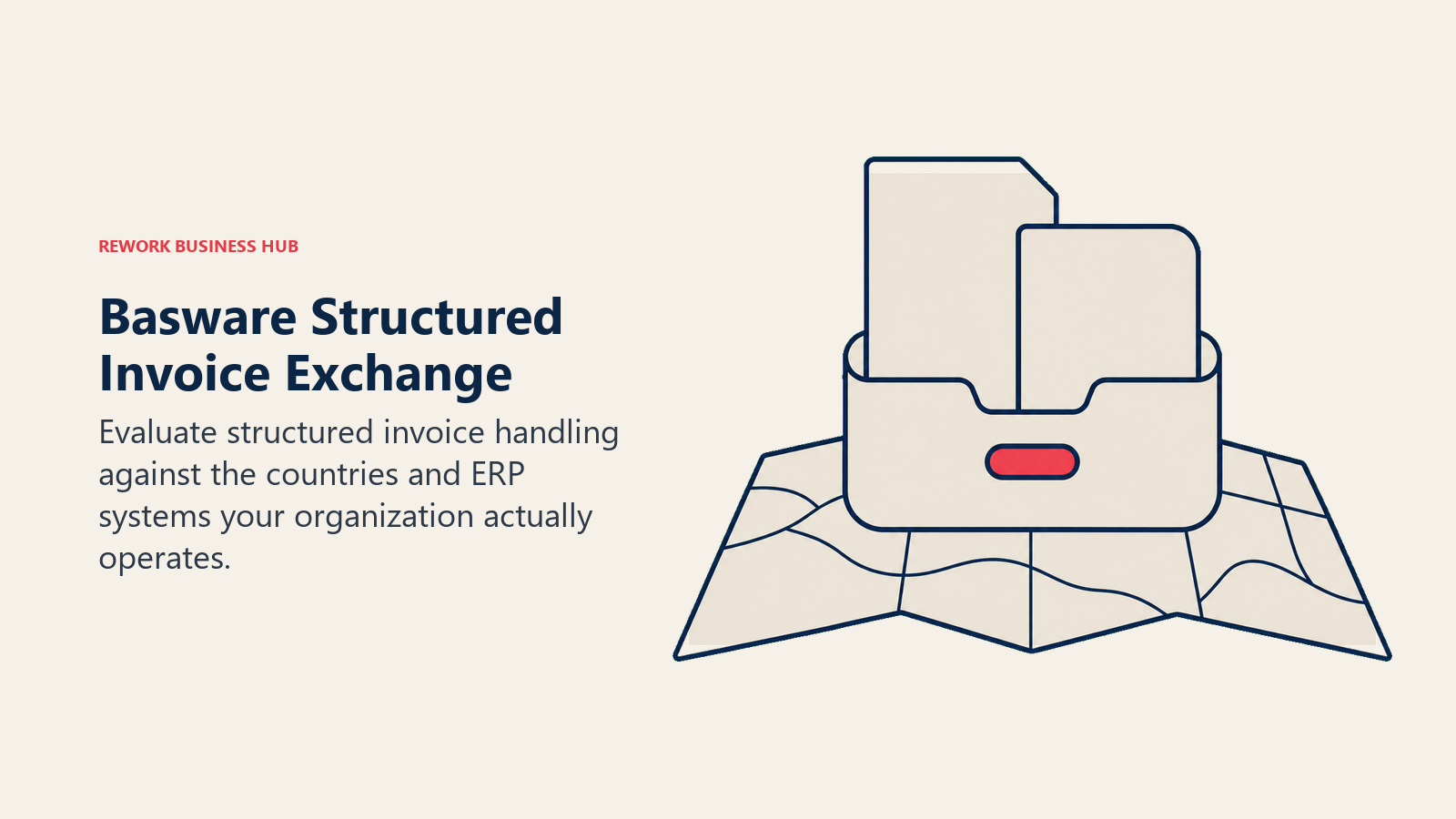 Basware Structured Invoice Exchange: format adapter illustrating evaluate structured invoice handling against the countries and ERP systems your organization actually operates.