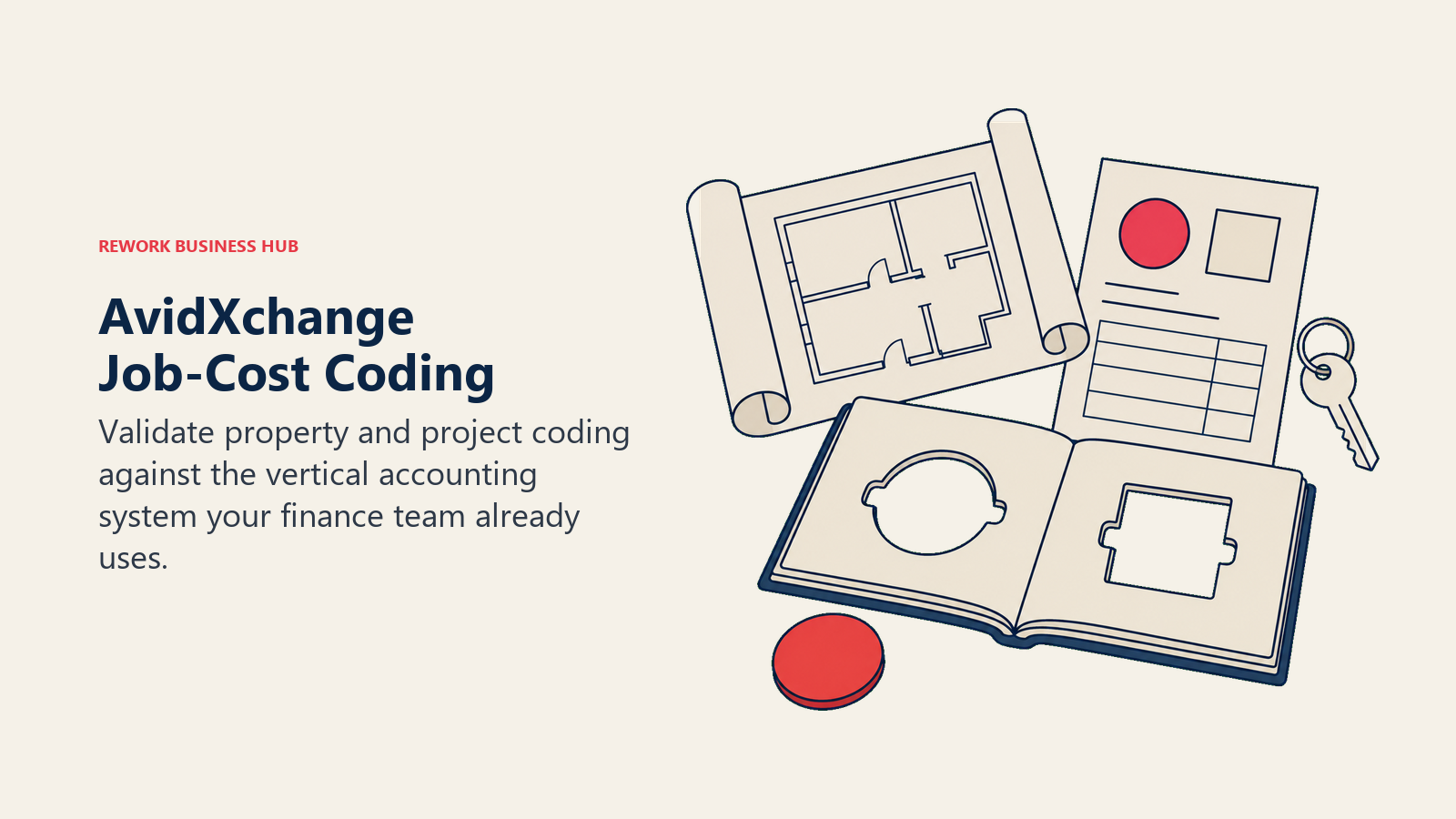 AvidXchange Job-Cost Coding: blueprint ledger illustrating validate property and project coding against the vertical accounting system your finance team already uses.