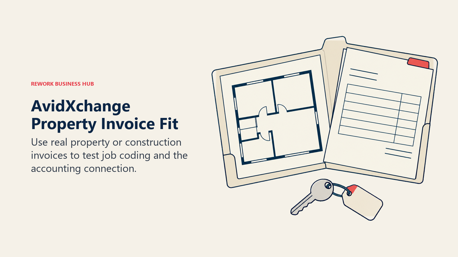 AvidXchange Property Invoice Fit: job file illustrating use real property or construction invoices to test job coding and the accounting connection.