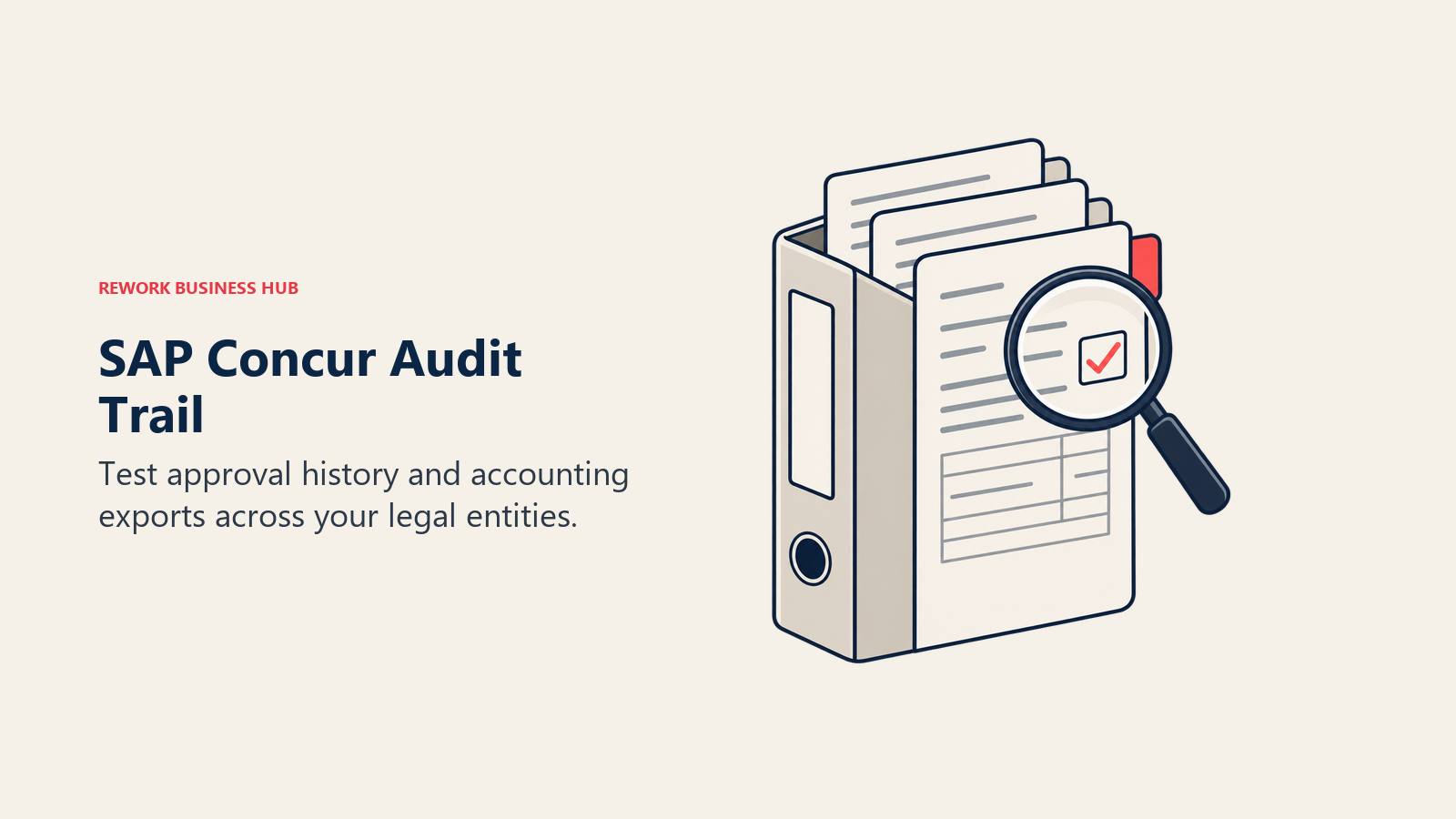 SAP Concur Audit Trail: A magnifying glass checks an approval mark inside an audit binder.