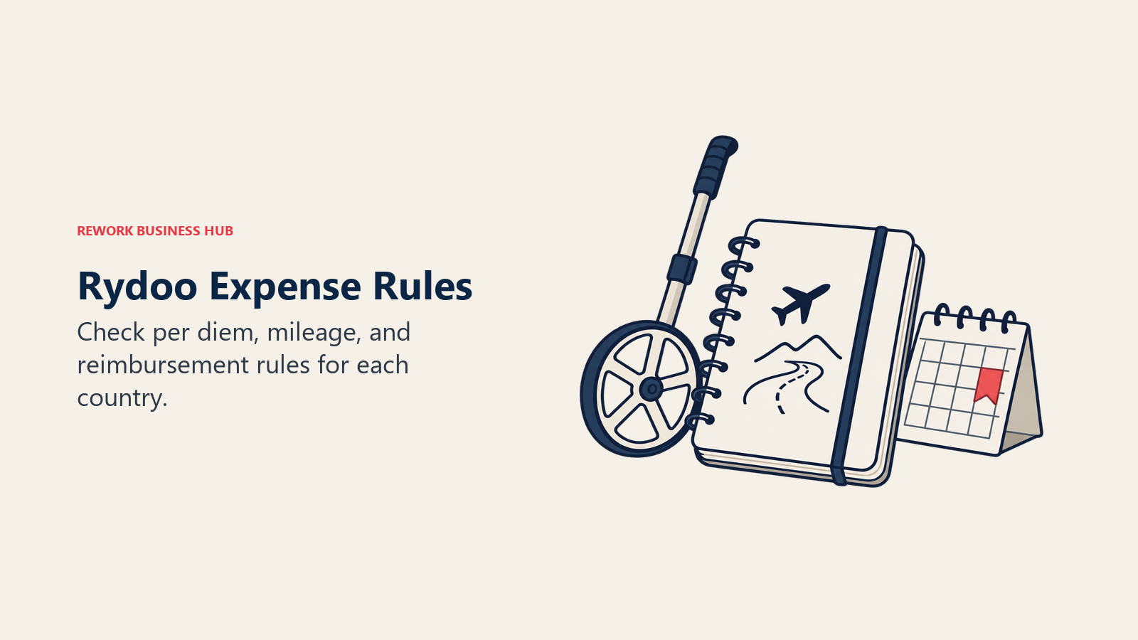 Rydoo Expense Rules: A travel notebook, measuring wheel, and calendar represent mileage and per diem checks.