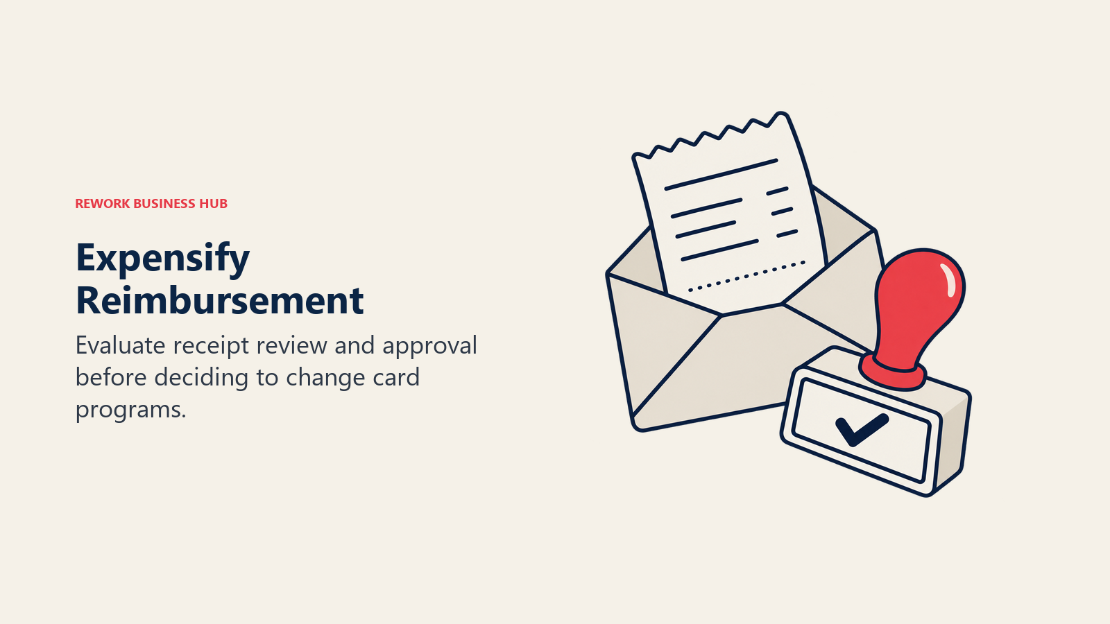 Expensify Reimbursement: A receipt envelope and approval stamp represent reimbursement review.