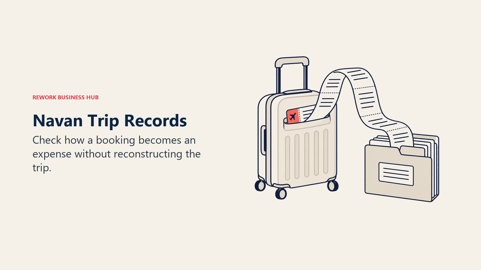 Navan Trip Records: A receipt ribbon connects a suitcase booking ticket with a record folder.