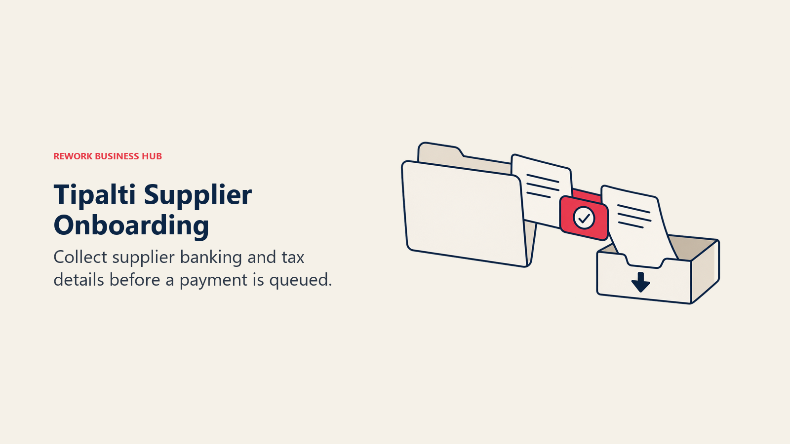 Tipalti Supplier Onboarding: Supplier documents pass a validation checkpoint before reaching a payment tray.