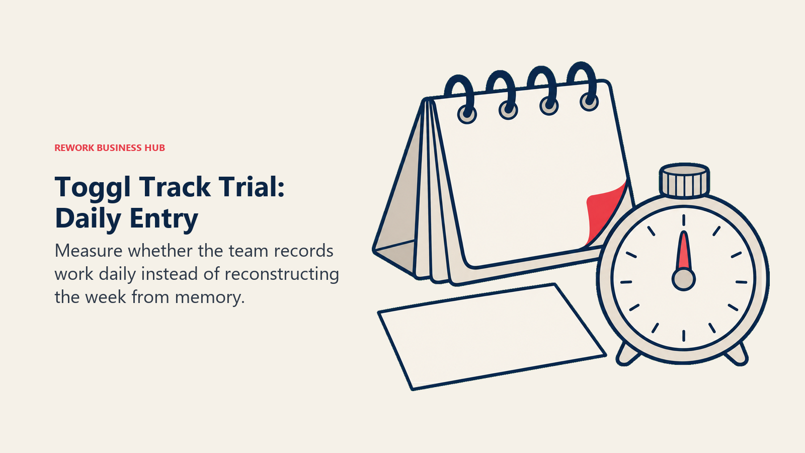 A timer and calendar page illustrate recording work daily during a Toggl Track trial