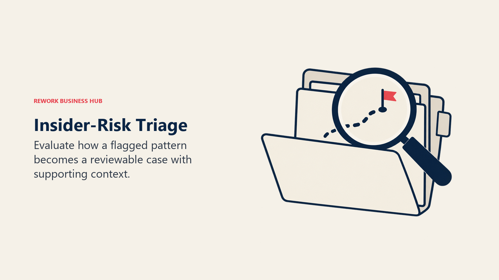 Insider-Risk Triage illustrated by case folder under loupe