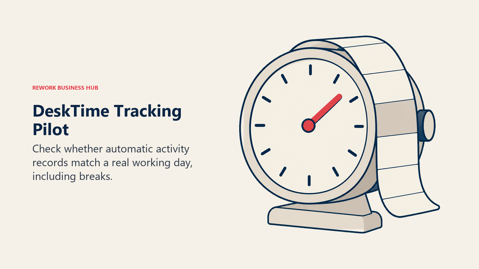Clock and paper workday roll illustrating a DeskTime automatic-tracking pilot