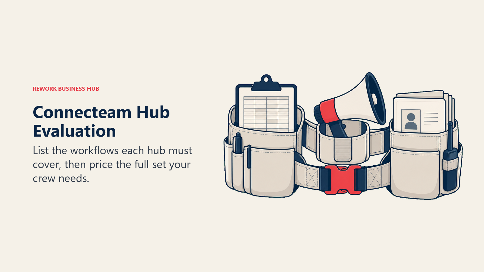 Toolbelt with roster, communication horn and personnel folder illustrating Connecteam hub scope